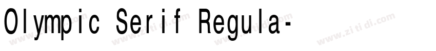 Olympic Serif Regula字体转换